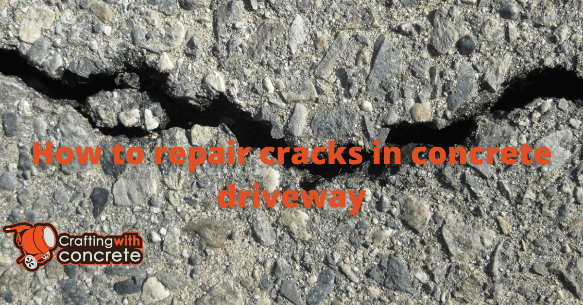 How to repair cracks in concrete driveway - craftingwithconcrete.com