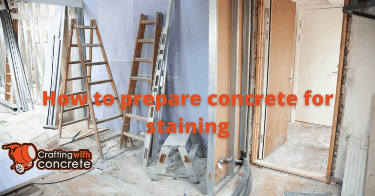 How To Prepare Concrete For Staining Craftingwithconcrete