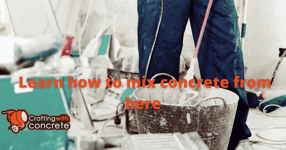 Learn how to mix concrete from here
