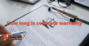How long is concrete warranty - craftingwithconcrete.com