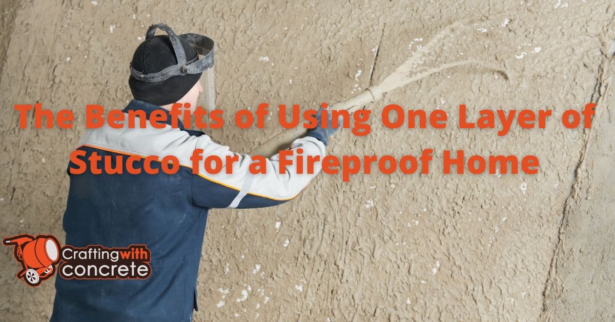 Picture of The Benefits of Using One Layer of Stucco for a Fireproof Home ...