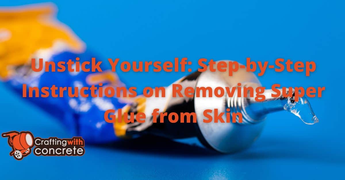Unstick Yourself StepbyStep Instructions on Removing Super Glue from