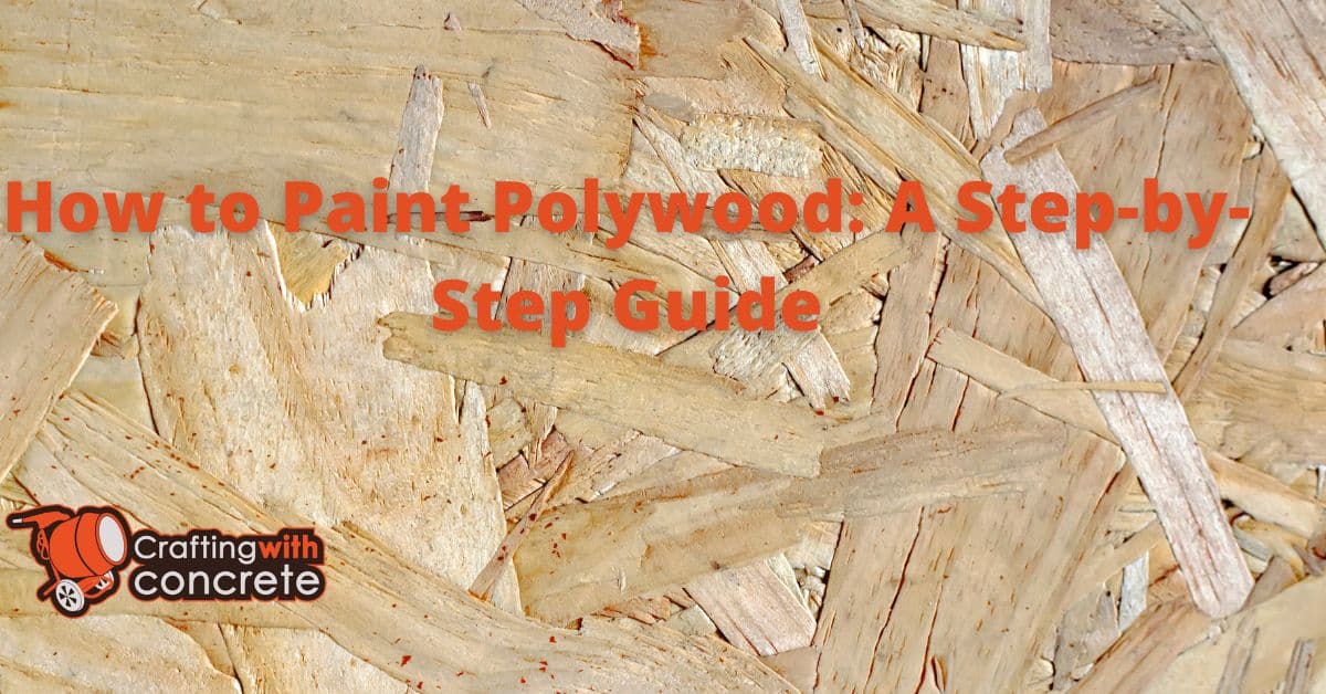 Paint Polywood Furniture StepbyStep DIY Guide