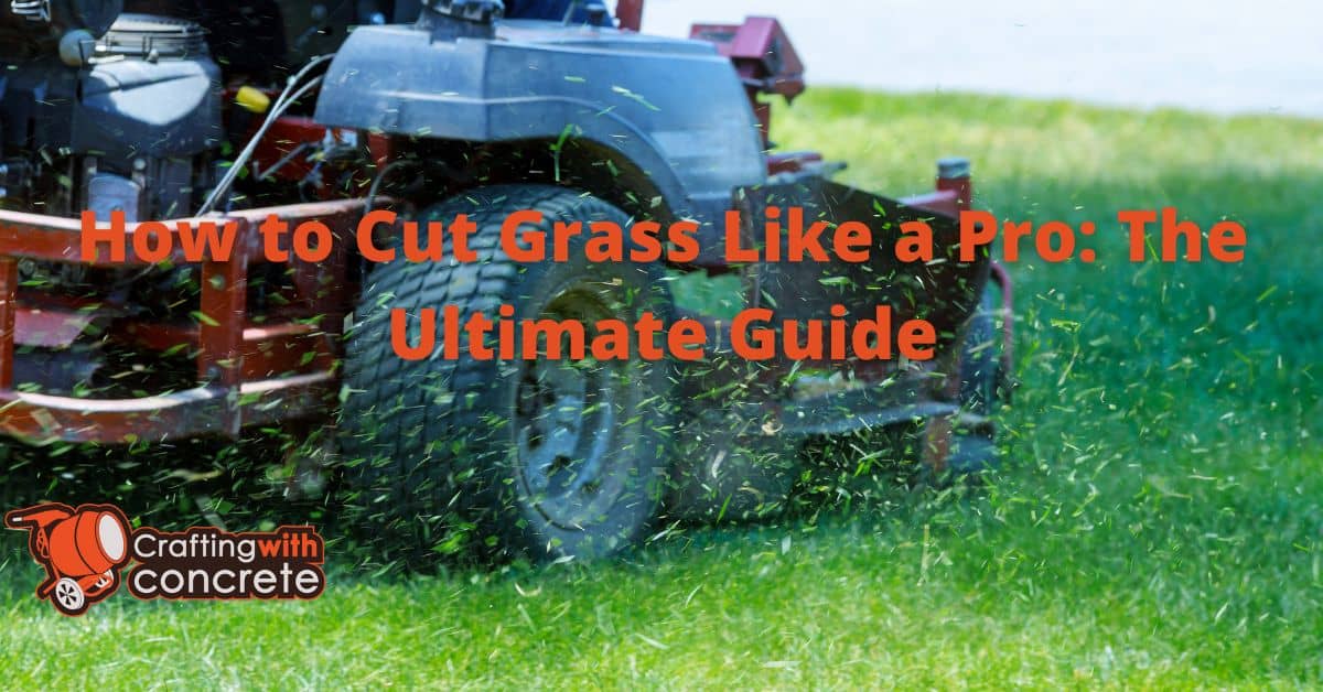 Ultimate Guide to ProLevel Grass Cutting Techniques