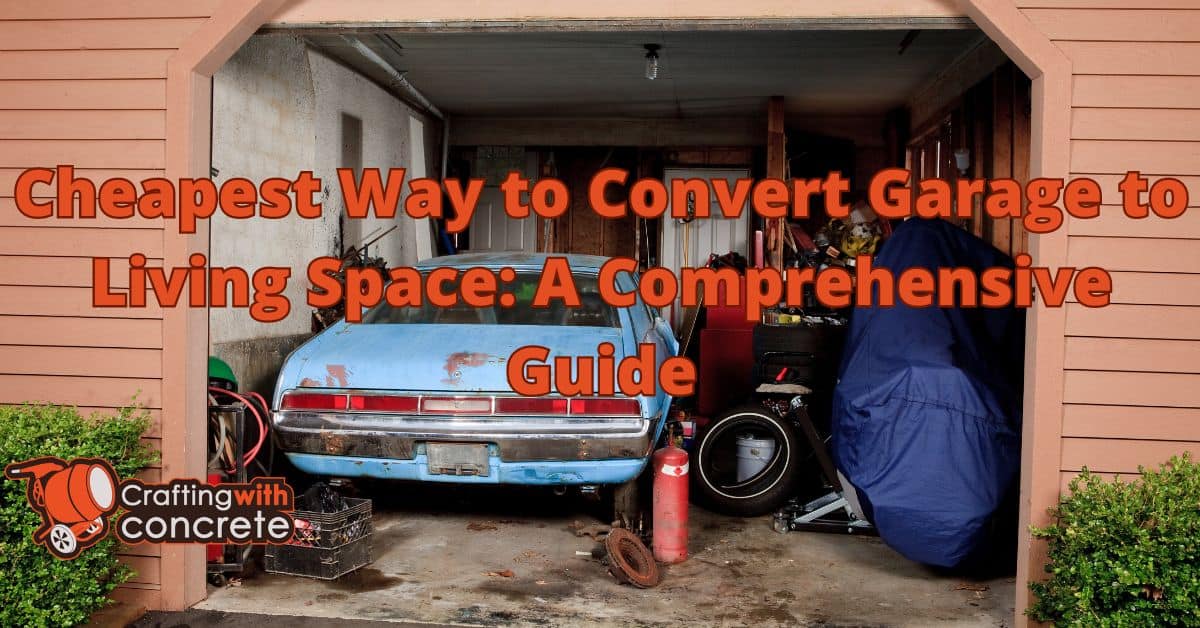 Garage Conversion on a Budget: Essential Guide - craftingwithconcrete.com