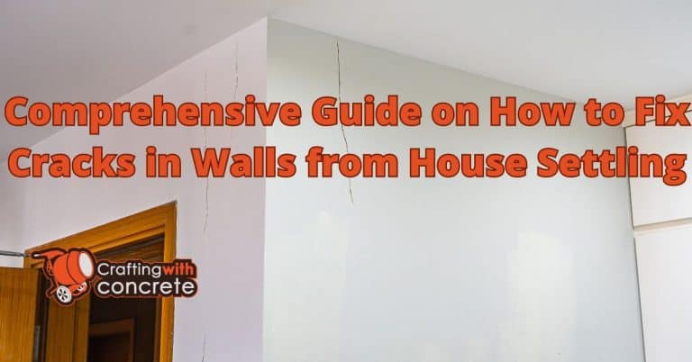how to fix cracks in walls from house settling - craftingwithconcrete.com