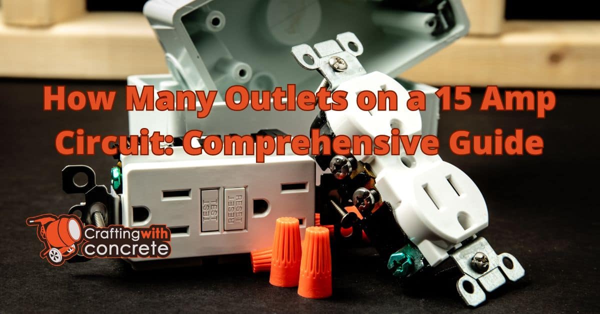 how many outlets on a 15 amp circuit