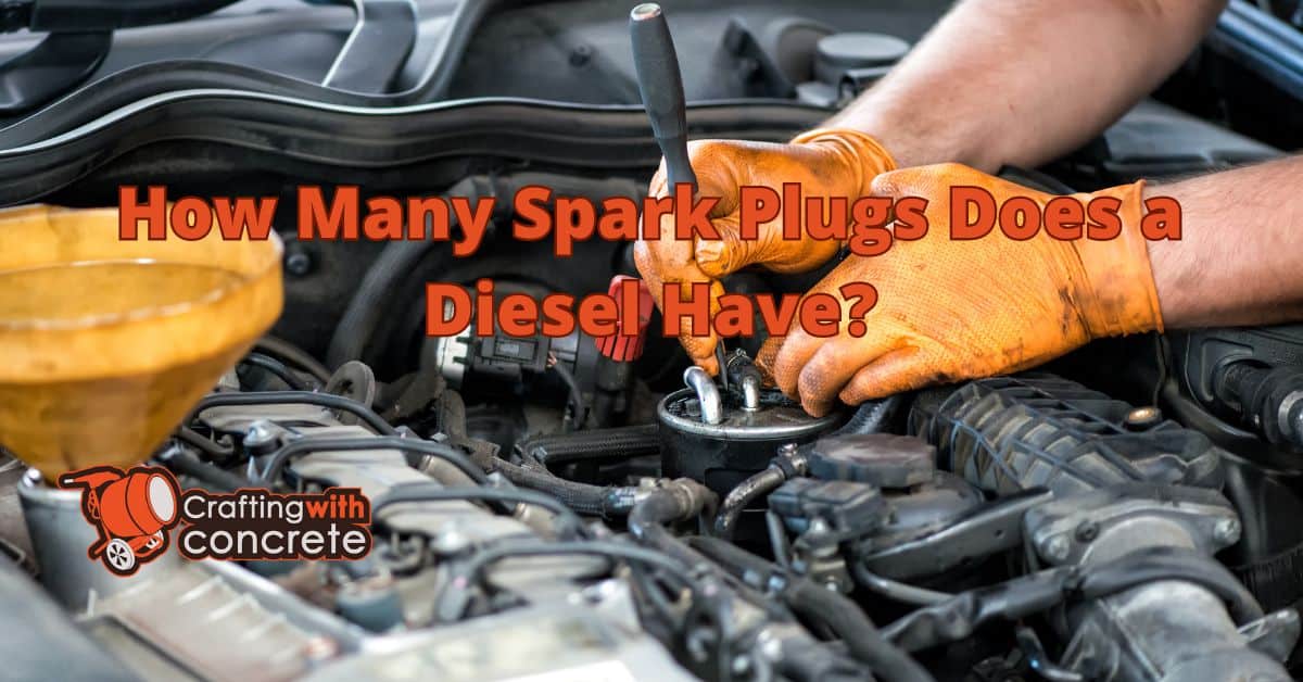 How many spark plugs does a diesel have