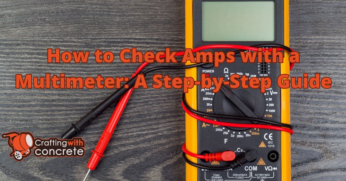 Need-to-know on how to check amps with a multimeter ...