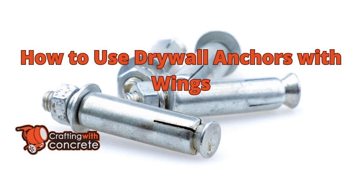 How to use drywall anchors with wings