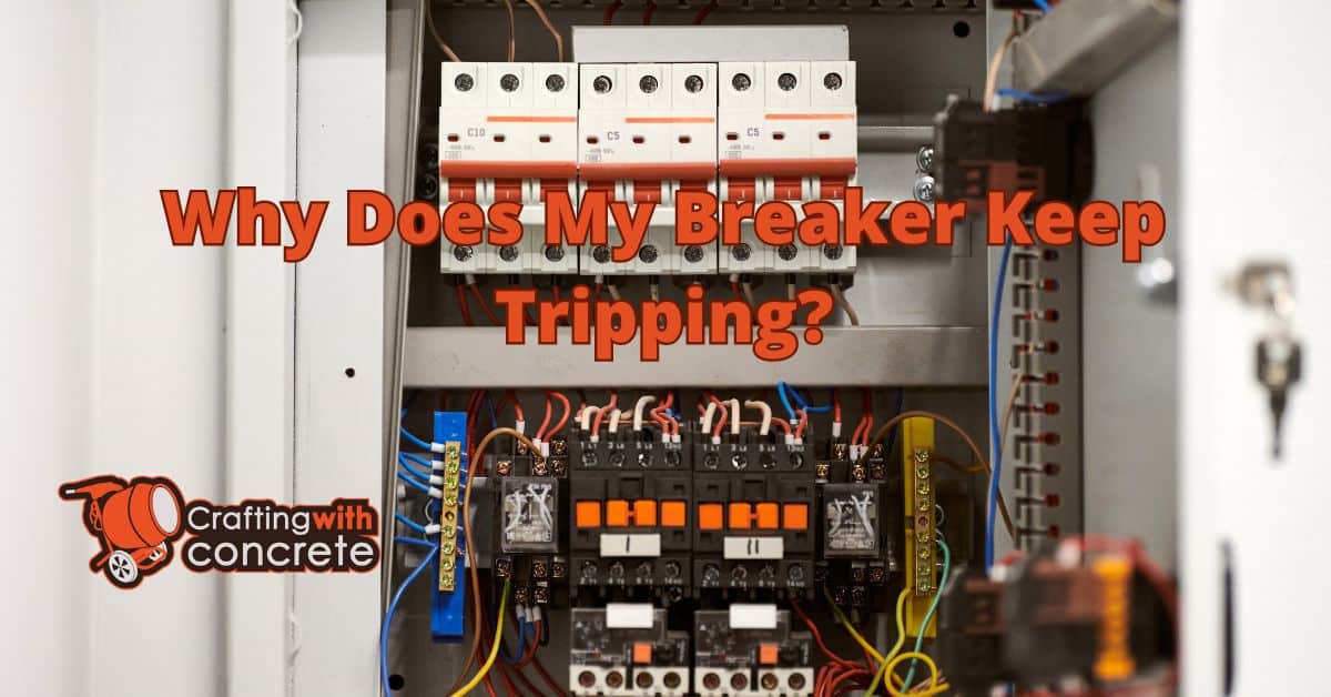 why does my breaker keep tripping