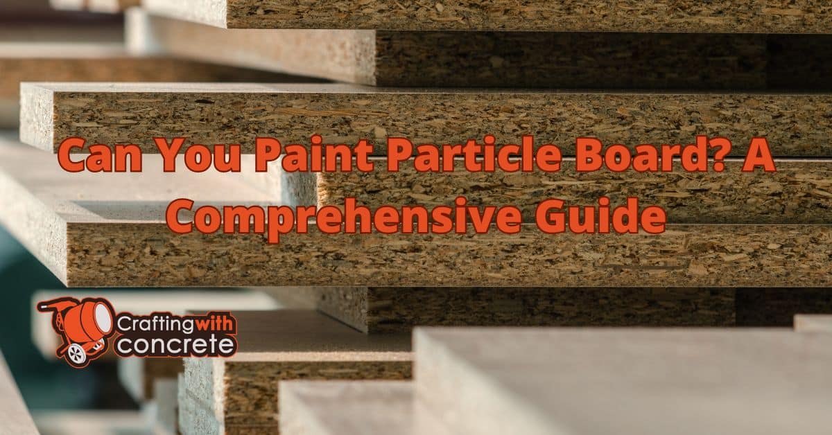 Can you paint particle board