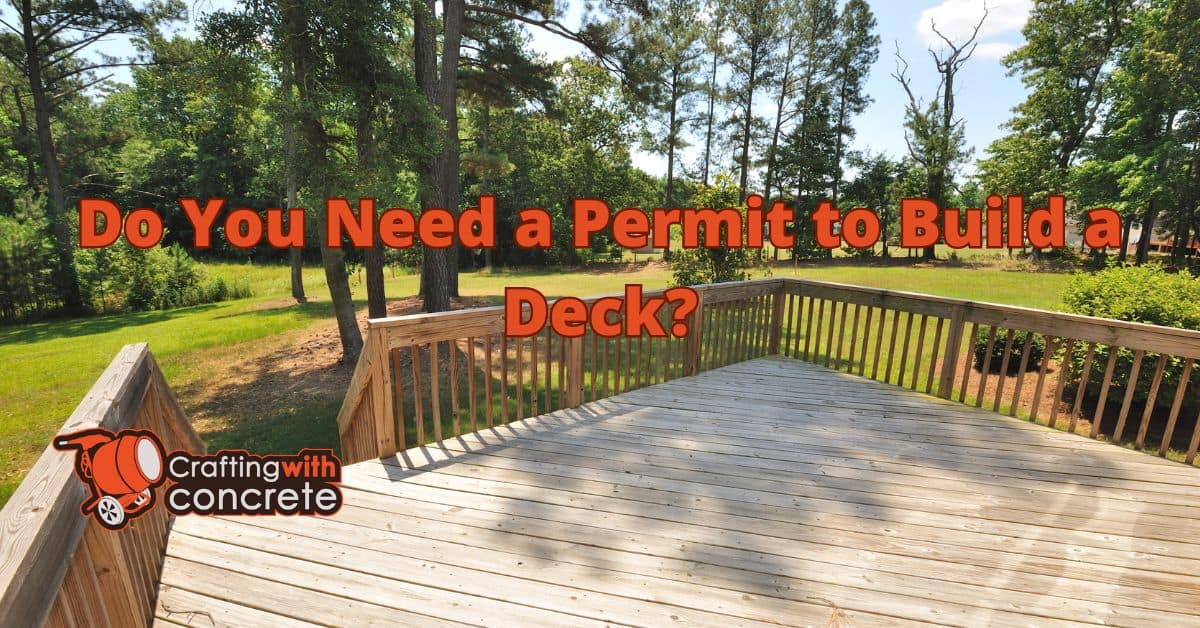 Do you need a permit to build a deck