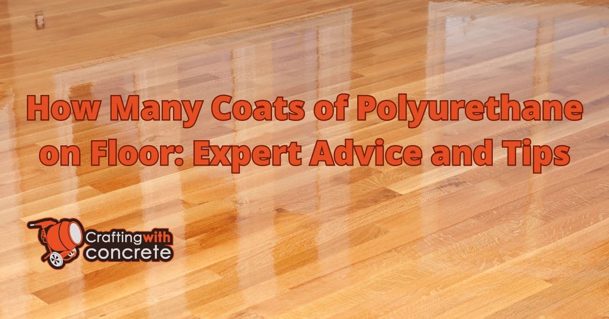 How many coats of polyurethane on floor