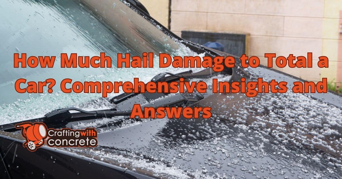 How much hail damage to total a - How Much Hail Damage To Total A Car Comprehensive Insights And Answers