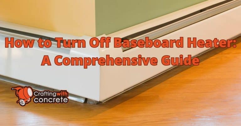 How to turn off baseboard heater - craftingwithconcrete.com