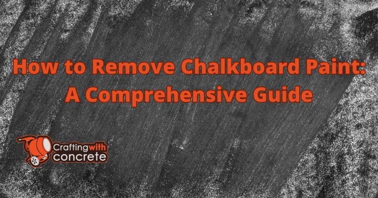 How to remove chalkboard paint - craftingwithconcrete.com