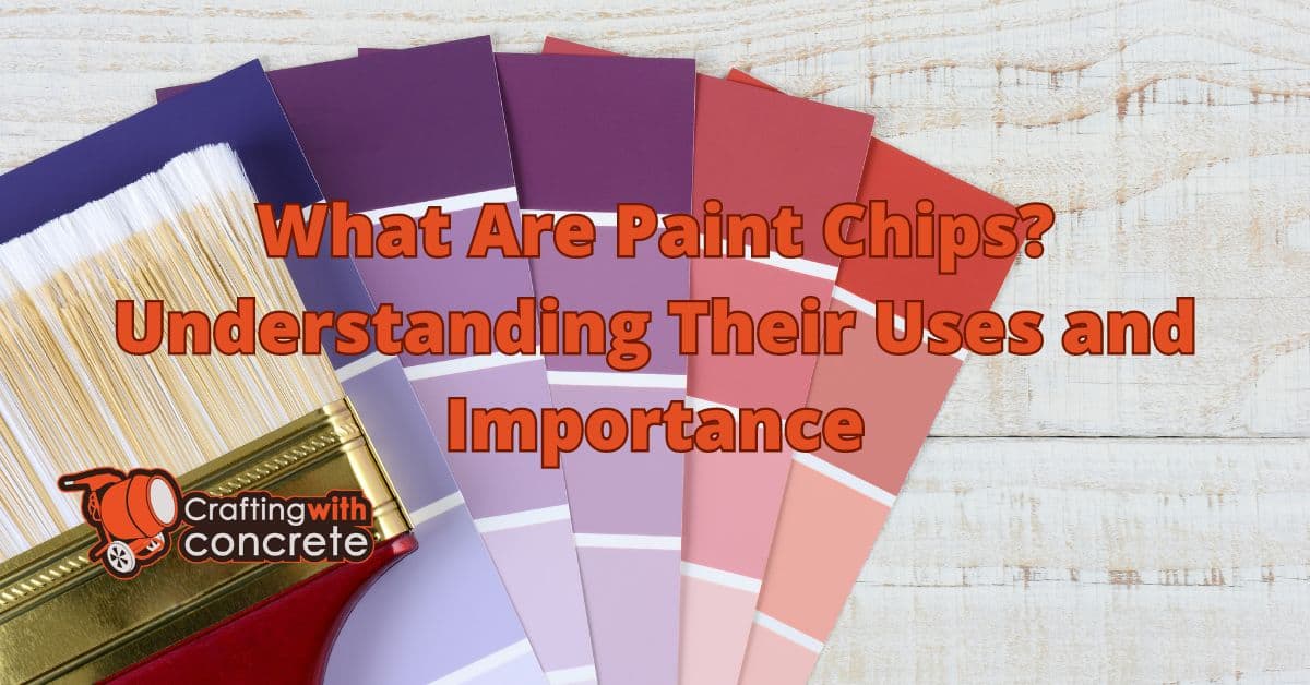 What are paint chips