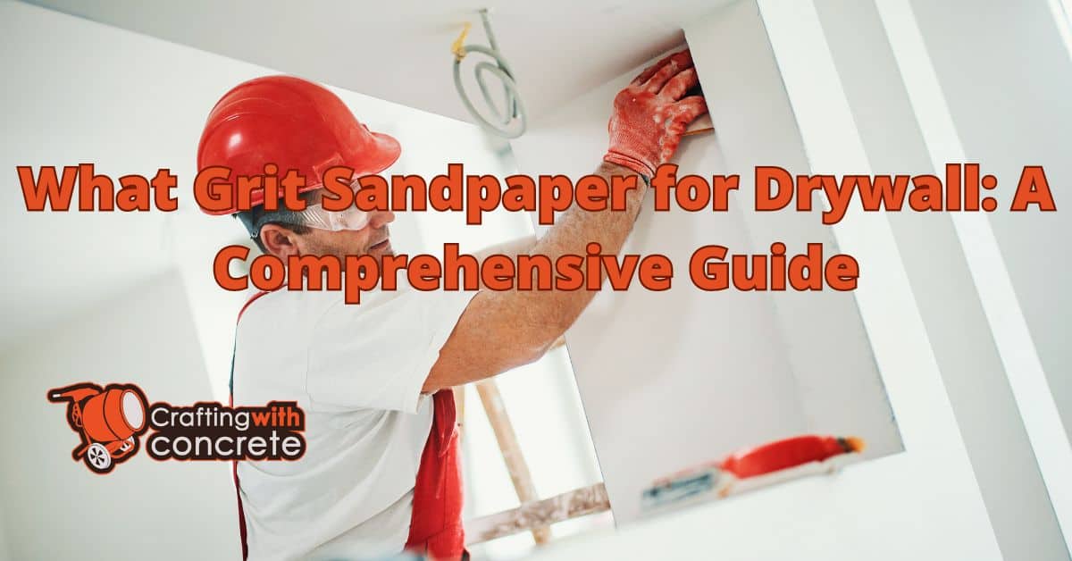 What grit sandpaper for drywall