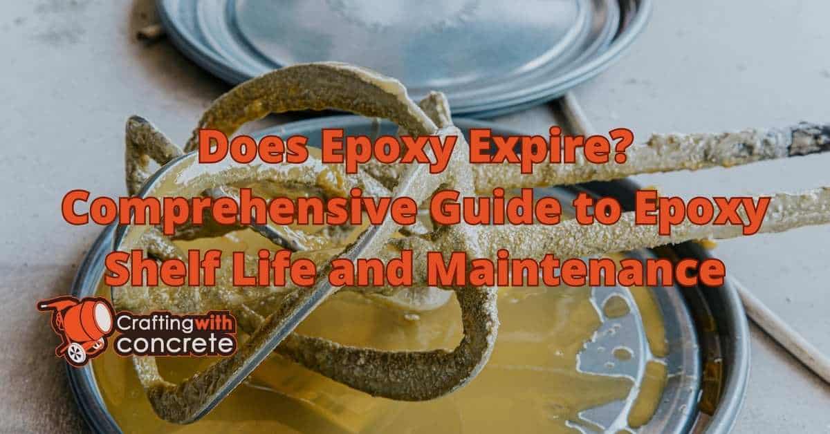 Does Epoxy Expire? Shelf Life & Storage Tips