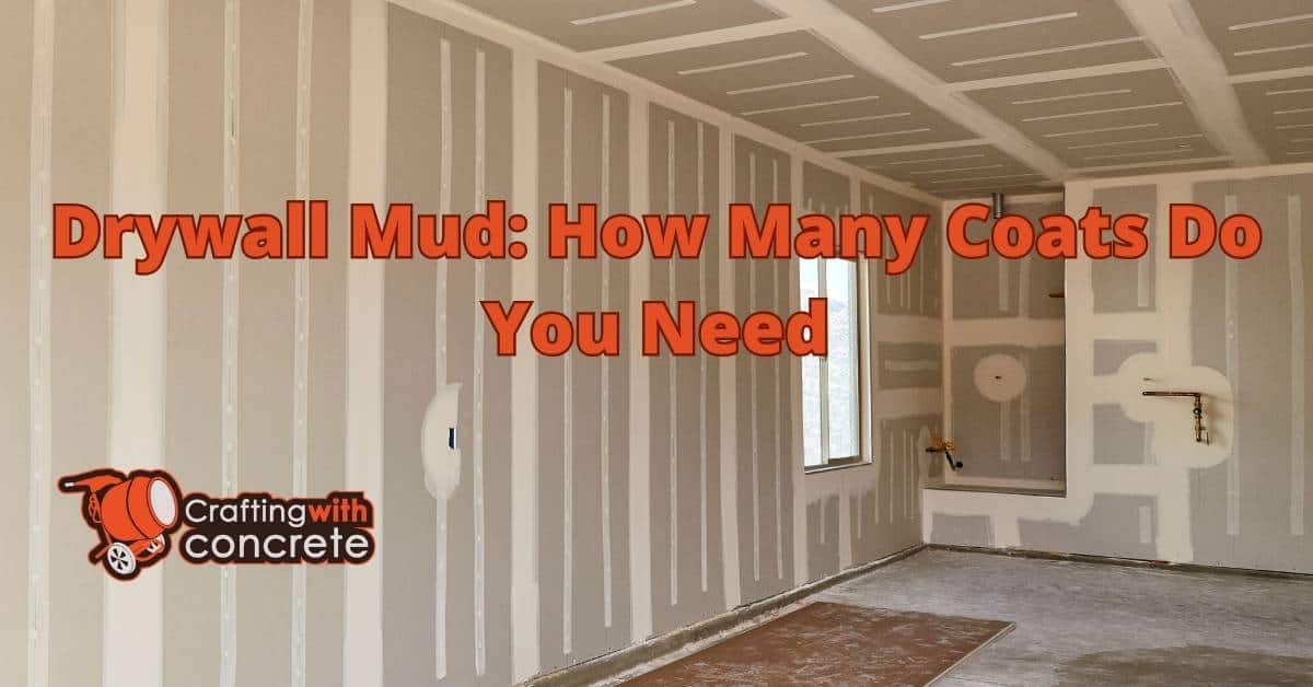 Optimal Coats of Drywall Mud Explained