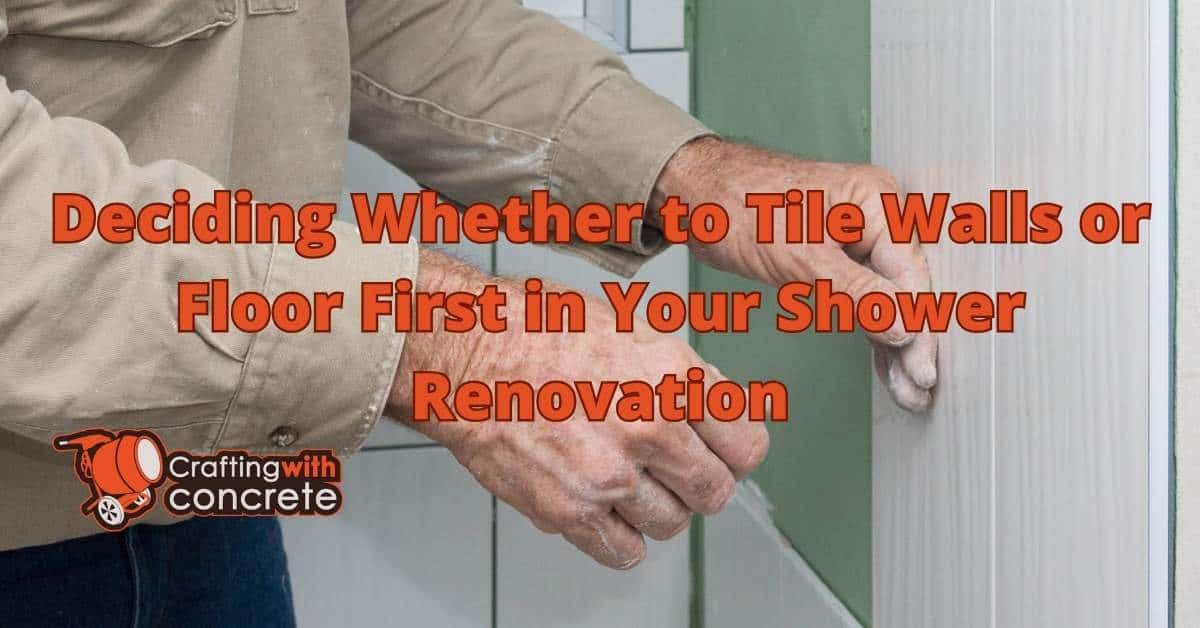 Tile Walls or Floor First in Shower: Best Practices ...