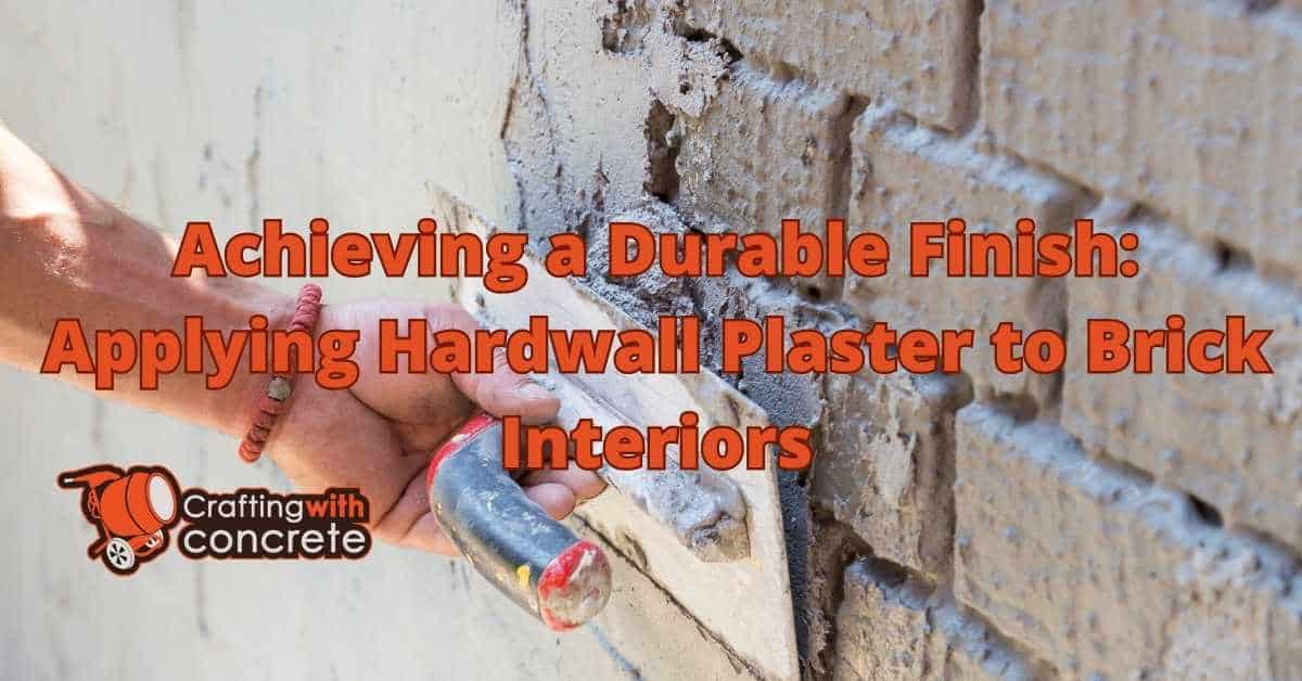 Apply Hardwall Plaster to Brick for a Solid Finish ...